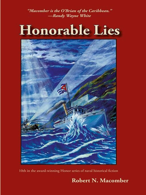 Title details for Honorable Lies by Robert N. Macomber - Available